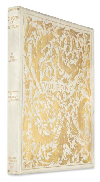 (BEARDSLEY, AUBREY). Jonson, Ben. Volpone: or, The Foxe . . . Together with a Eulogy of the Artist by Robert Ross.